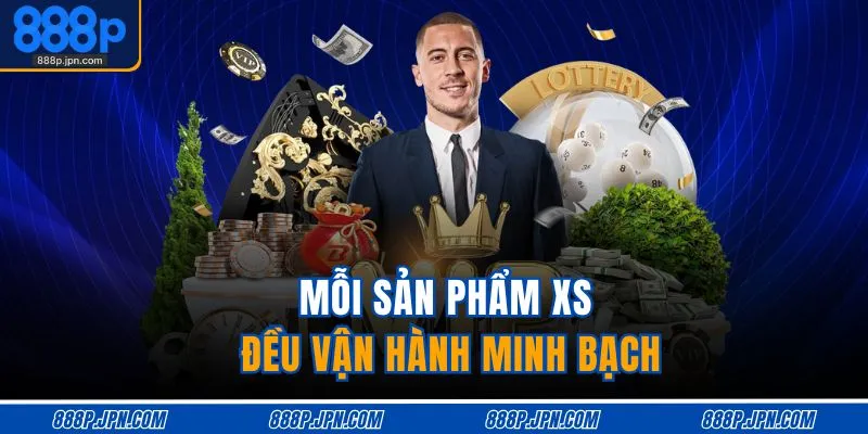 Xổ Số 888P 4 Mỗi sản phẩm XS đều vận hành minh bạch